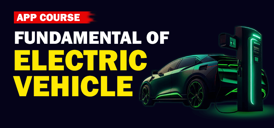 Fundamentals Of Electric Vehicle